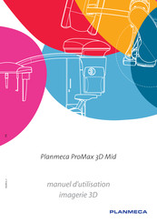 Planmeca ProMax 3D Mid Manuel D'utilisation