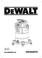 DeWalt DXV30SAPTA Traduction De La Notice D'instructions Originale