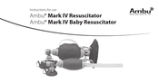 Ambu Mark IV Resuscitator Mode D'emploi