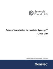 Genetec Synergis Cloud Link Guide D'installation