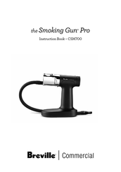 Breville the Smoking Gun Pro CSM700 Manuel D'instructions