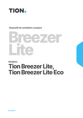 Tion Breezer Lite Eco Mode D'emploi