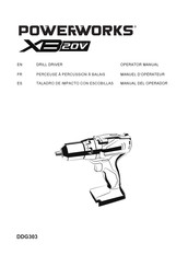 Powerworks XB 20V DDG303 Manuel D'opérateur