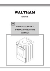 Waltham WTCV55B Notice D'utilisation Et D'installation
