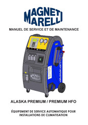 Magneti Marelli ALASKA PREMIUM HFO Manuel De Service Et De Maintenance