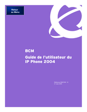 BCM IP Phone 2004 Guide De L'utilisateur