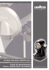 LAVAZZA EP MAXI 1050 DUAL Guide De Maintenance