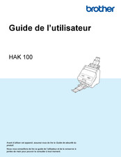Brother HAK 100 Guide De L'utilisateur