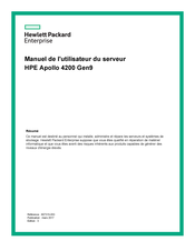 Hewlett Packard HPE Apollo 4200 Gen9 Manuel De L'utilisateur
