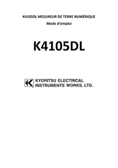 Kyoritsu Electrical Instruments Works K4105DL Mode D'emploi