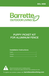 Barrette PUPPY PICKET KIT FOR ALUMINUM FENCE Instructions D'installation