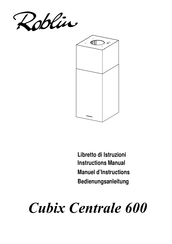 ROBLIN CUBIX 600 Manuel D'instructions