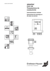 Endress+Hauser smartec CLD 130 Instructions De Montage Et De Mise En Service