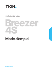 Tion Breezer 4S Mode D'emploi