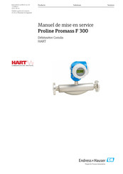 Endress+Hauser Proline Promass F 300 Manuel De Mise En Service