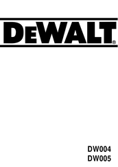 DeWalt DW004K2 Mode D'emploi