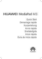 Huawei MediaPad M3 Lite Démarrage Rapide