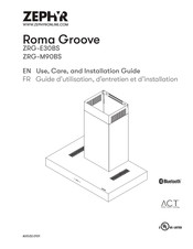 Zephyr Roma Groove ZRG-E30BS Guide D'utilisation, D'entretien Et D'installation