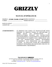 Grizzly 226 000 Manuel D'opérateur