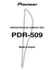 Pioneer PDR-509 Mode D'emploi