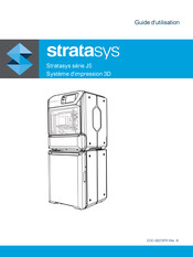 Stratasys J5 Serie Guide D'utilisation