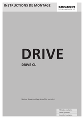 Siegenia DRIVE CL Instructions De Montage