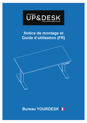 Updesk YOURDESK Notice De Montage Et Guide D'utilisation