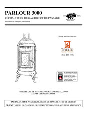 Thelin Hearth Products PARLOUR 3000 Mode D'emploi