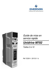 Emerson Unidrive M702 Guide De Mise En Service Rapide