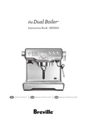 Breville the Dual Boiler BES920 Manuel D'instructions