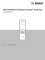 Bosch ARD-FPBEW2-H3 Guide D'installation