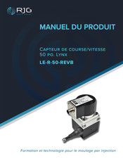 RJG LE-R-50-REVB Manuel Du Produit