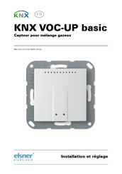 Elsner Elektronik KNX VOC-UP basic Installation Et Réglage