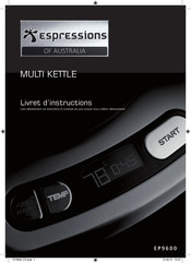 Espressions MULTI KETTLE EP9600 Livret D'instructions
