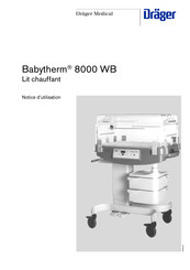 Dräger Medical Babytherm 8000 WB Notice D'utilisation