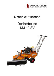 Michaelis Maschinenbau KM 12 Notice D'utilisation