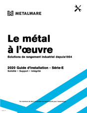 Metalware Serie-E Guide D'installation