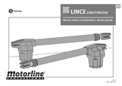 Motorline professional LINCE400 Notice Pour L'utilisateur/Installateur