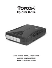 Topcom Xplorer 870+ Manuel D'installation