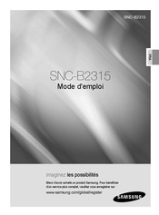 Samsung SNC-B2315 Mode D'emploi