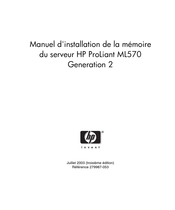 HP ProLiant ML570 Generation 4 Manuel D'installation