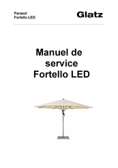 Glatz FORTELLO LED Manuel De Service