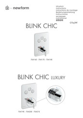 newform BLINK CHIC luxury 70421E Instructions De Montage