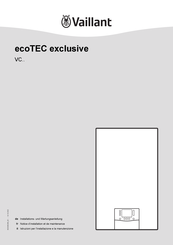 Vaillant ecoTEC exclusive VC 20CS/1-7 I Notice D'utilisation Et De Maintenance