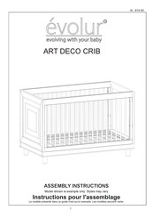 Evolur ART DECO CRIB Instructions De Montage