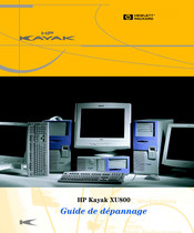 HP Kayak XU800 Guide De Dépannage