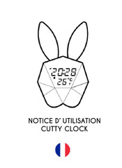 MOB CUTTY CLOCK Notice D'utilisation