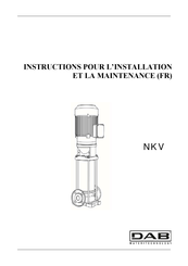 DAB NKV Série Instructions Pour L'installation Et La Maintenance