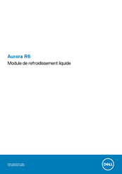 Dell ALIENWARE Aurora R6 Mode D'emploi