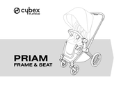 Cybex Platinum PRIAM FRAME & SEAT Mode D'emploi